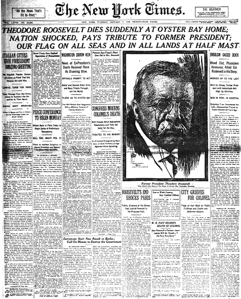 The New York Times reports on Theodore Roosevelt’s passing in 1919.