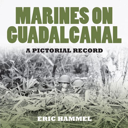 Marines on Guadalcanal by Eric Hammel.