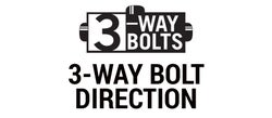 3-Way Bolt Direction